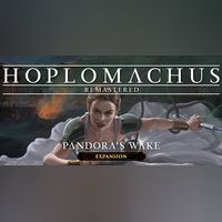 Hoplomachus: Remastered – Pandora's Wake